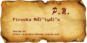 Piroska Mátyás névjegykártya